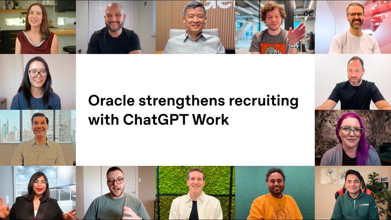ภาพปกคลิปพร้อมข้อความ Oracle strengthens recruiting with ChatGPT Work