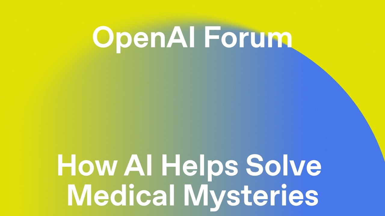 video thumbnail for 'How AI Helps Solve Medical Mysteries at Boston Children’s Hospital | OpenAI Forum'