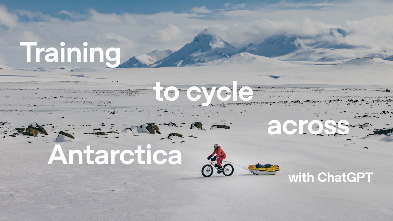 video thumbnail for 'Training to cycle across Antarctica | with ChatGPT'