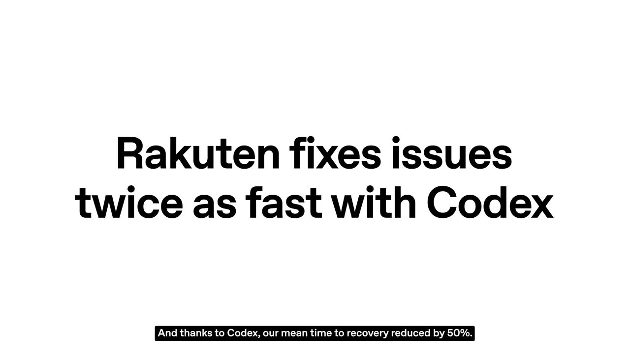 สไลด์ข้อความ 'Rakuten fixes issues twice as fast with Codex' บนพื้นขาว