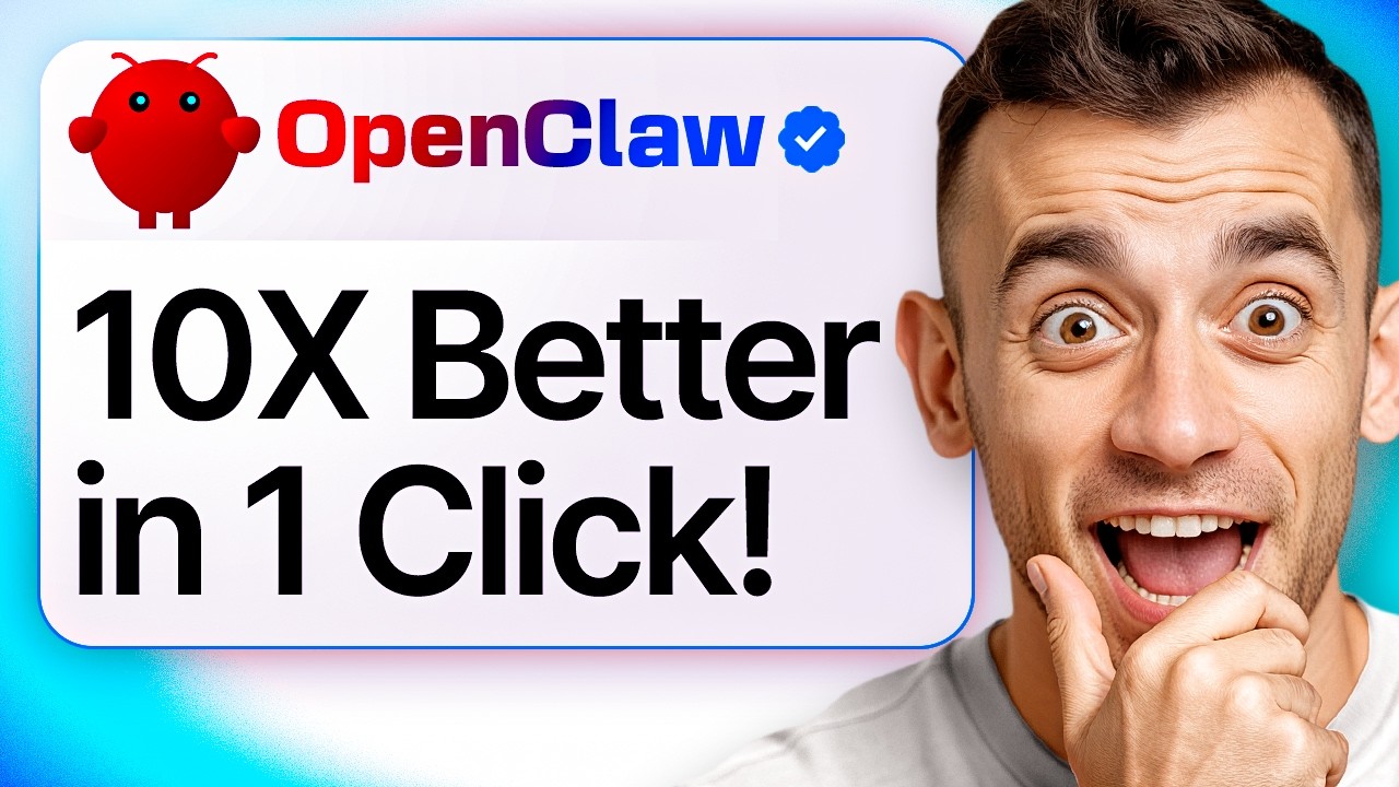 video thumbnail for 'How to Make OpenClaw 10X Better in 1 Click!'