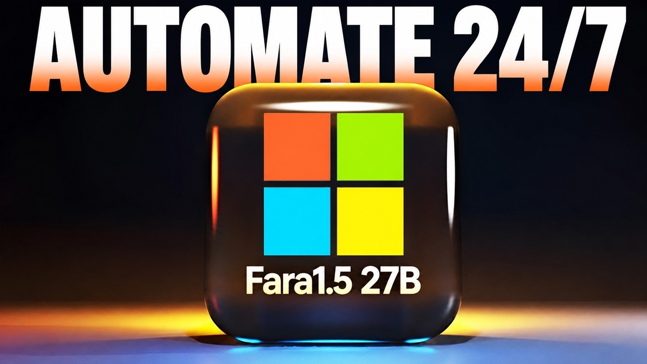 video thumbnail for 'Microsoft Fara1.5 27B NEW Browser Automation Model is WILD!'