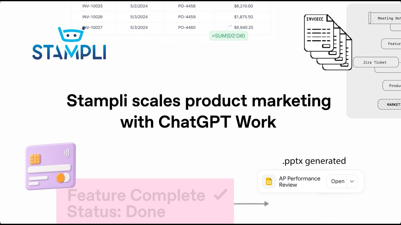 video thumbnail for 'Stampli scales product marketing with ChatGPT Work'