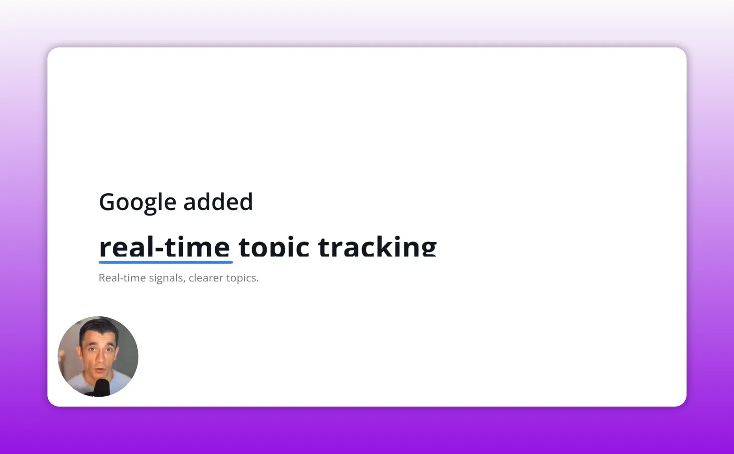 ข้อความบนหน้าจอระบุว่า Google added real-time topic tracking