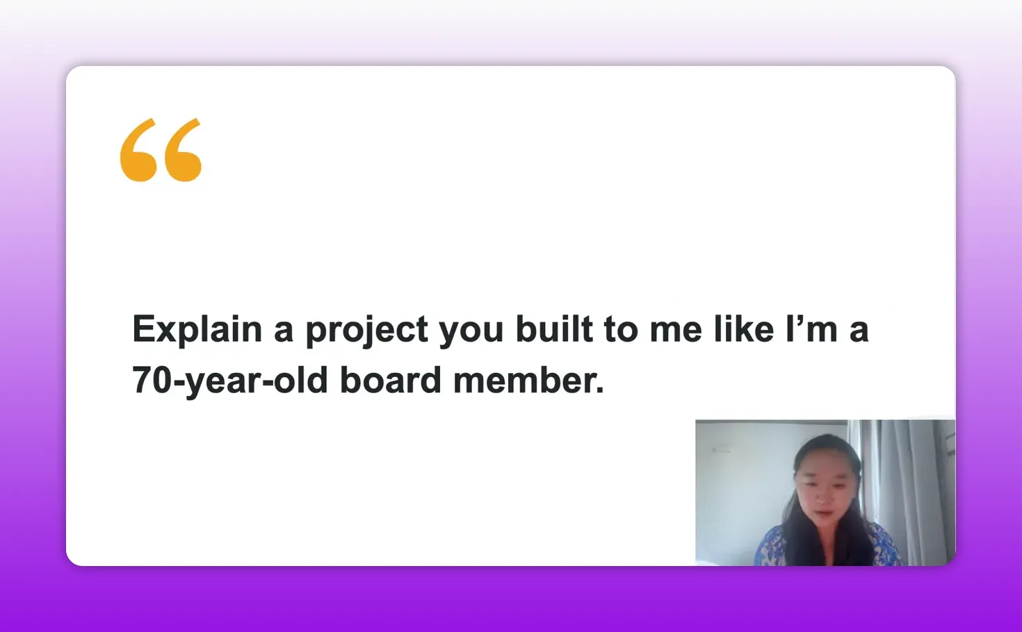 สไลด์คำถาม explain a project you built to me like im a 70 year old board member